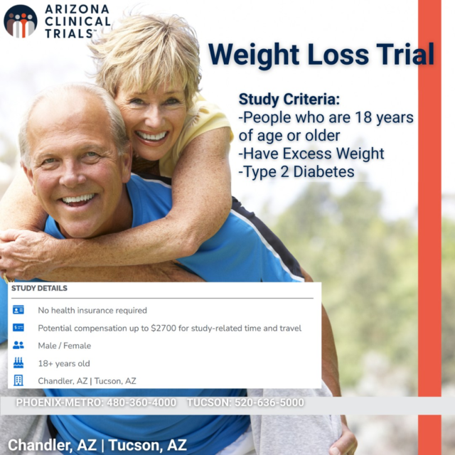 Interested in participating in a clinical trial for weight management? This could be the opportunity you've been waiting for.

At Arizona Clinical Trials, we’re enrolling adults in a research study for chronic weight management using an investigational medication. If you’ve been struggling with excess weight or have type 2 diabetes, this could be the opportunity you've been waiting for!

-No health insurance needed
-You could earn up to $2,700 for trial-related time and travel
-You’ll get expert care from a dedicated medical team
-Locations in Chandler, Peoria, Tucson, and Flagstaff

We’re looking for individuals 18 and older—men and women—who are ready to take control of their health and be part of something that could help others too!

Ready to take the first step?

👉 Tap the link in bio to see if you qualify and sign up today!

#WeightLossJourney #ArizonaClinicalTrials #HealthyYou #TucsonAZ #ChandlerAZ #ClinicalTrialOpportunity #FeelGoodLookGood #StudyAndEarn