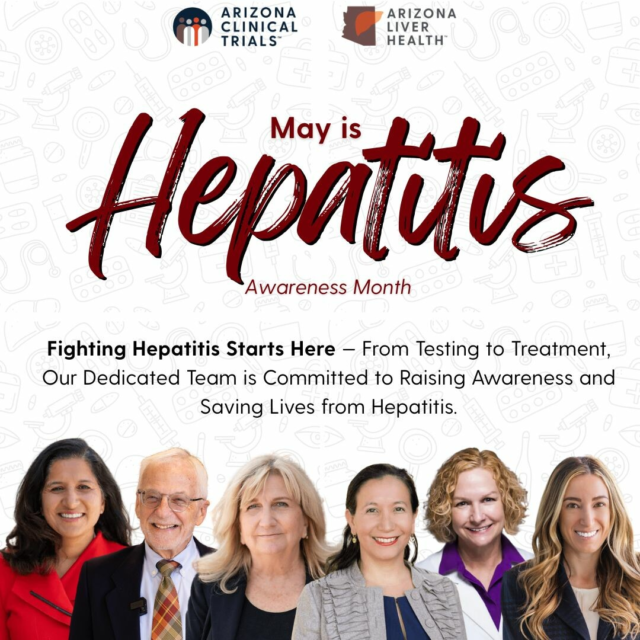 May is Hepatitis Awareness Month! At Arizona Clinical Trials and Arizona Liver Health we believe awareness leads to action—and action saves lives.

This month, we’re shining a light on hepatitis, and the importance of early testing, prevention, and access to care. Our dedicated team is here to walk alongside every patient—from screening to treatment—because fighting hepatitis starts with us.

Together, we’re building a healthier Arizona.

#HepatitisAwareness #LiverHealth #GetTestedAZ #ArizonaLiverHealth #ArizonaClinicalTrials