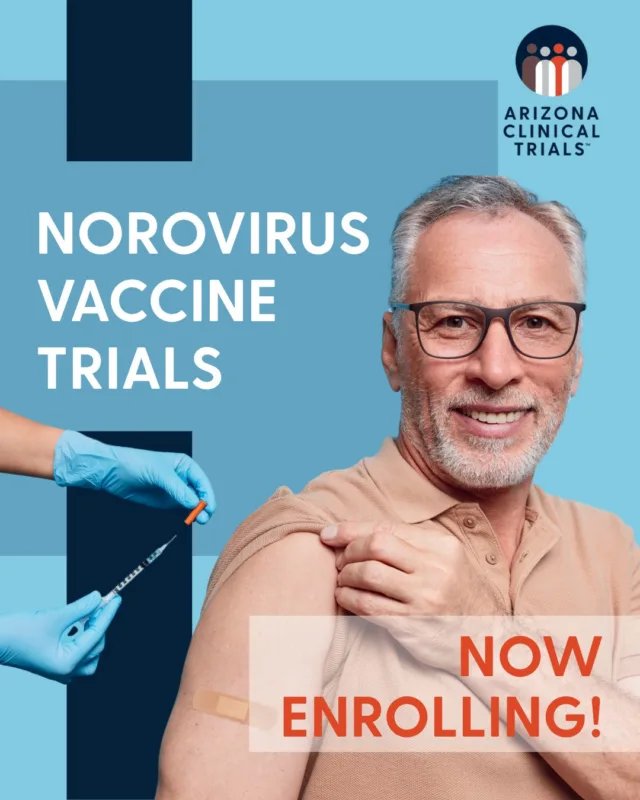 Help Advance Norovirus Prevention!

Norovirus is one of the leading causes of sudden nausea, vomiting, and diarrhea—responsible for nearly 20% of all gastroenteritis cases worldwide and causing hundreds of thousands of deaths each year.

Arizona Clinical Trials is conducting a Norovirus Vaccine Study to test an investigational drug that may help prevent moderate or severe symptoms caused by norovirus.

Who can join:
-Adults 60 years of age or older

What participants receive:
-The investigational vaccine at no cost
-May receive up to $800 compensation for time and travel related to the study

Interested in participating?
Visit www.azclinicaltrials.com, 
call 520-658-2050, or stop by our Tucson site to learn more.

Location:
Arizona Clinical Trials
3900 E Broadway Blvd, Tucson, AZ 85711

Together, we can help protect seniors and strengthen community health.

#NorovirusVaccine #ClinicalTrials #MedicalResearch #TucsonHealth #VaccineStudy #ClinicalResearch #SeniorHealth #JoinAStudy #ResearchForHealth #ClinicalTrialsNearMe