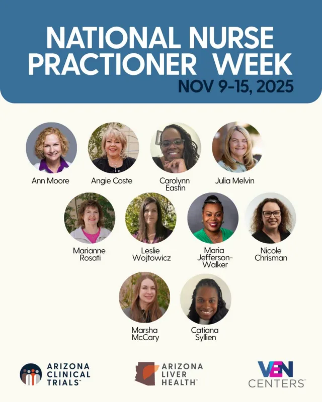 Happy National Nurse Practitioner Week to the dedicated NPs who make exceptional care possible.

At Arizona Liver Health, Arizona Clinical Trials, and VEN Centers, we’re grateful to work with such exceptional professionals who lead with knowledge, empathy, and a relentless commitment to improving lives.

Thank you for the care you provide, the trust you build, and the difference you make every single day. You are essential to our mission—and true champions for patient health.