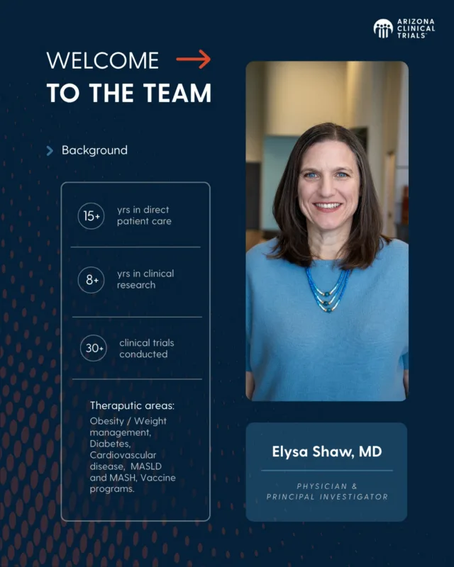 We’re excited to introduce Dr. Elysa Shaw, a board-certified physician and experienced clinical research doctor, who has joined our team as a Principal Investigator. 

With over 15 years of patient care experience, Dr. Shaw has helped lead clinical trials focused on: 

💙 Weight management & obesity 
💙 Diabetes 
💙 Heart health 
💙 Liver conditions (including MASLD/MASH) 
💙 Vaccines like flu, COVID-19, RSV & more 

Dr. Shaw is passionate about helping patients access new treatment options through clinical research while ensuring every participant feels supported every step of the way. 

We’re proud to have her on our team and excited for the care and opportunities she’ll bring to our community. 

👉 Link in bio to learn more

#ArizonaClinicalTrials #ArizonaLiverHealth #ClinicalTrials #PatientCare #Healthcare #NewTreatments