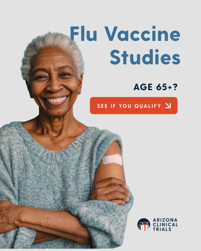 Age 65+ and interested in participating in clinical trials? Arizona Clinical Trials is seeking participants for flu vaccine studies. Help advance flu research and support future treatment options. Qualified participants may receive up to $800 for trial-related time and travel. 
 
Locations: Chandler, Flagstaff, Peoria, and Tucson 
 
See available studies and learn more through the link in our bio.